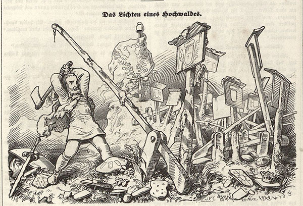 Karrikatur aus dem Jahr 1847. Der Titel lautet: „Das Lichten eines Hochwaldes.“